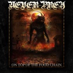 Never Prey : On Top of the Food Chain